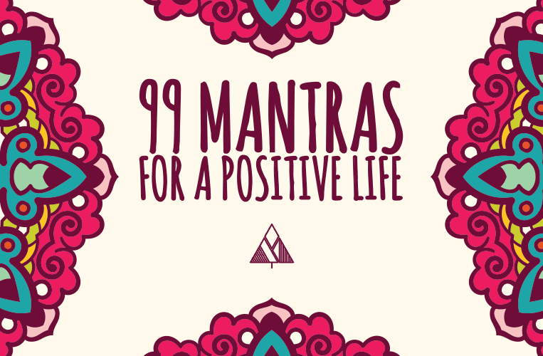 99 Mantra Examples for a Happier You